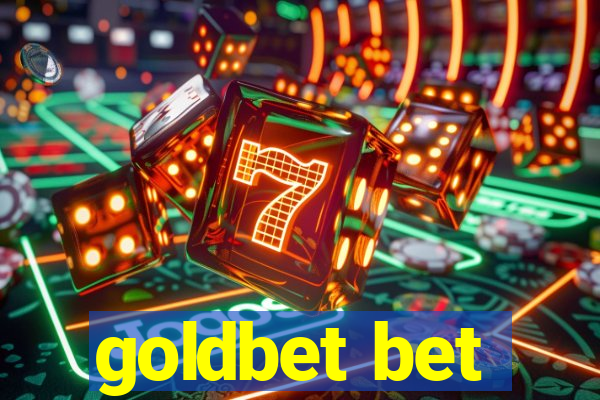 goldbet bet